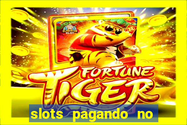 slots pagando no cadastro saque free